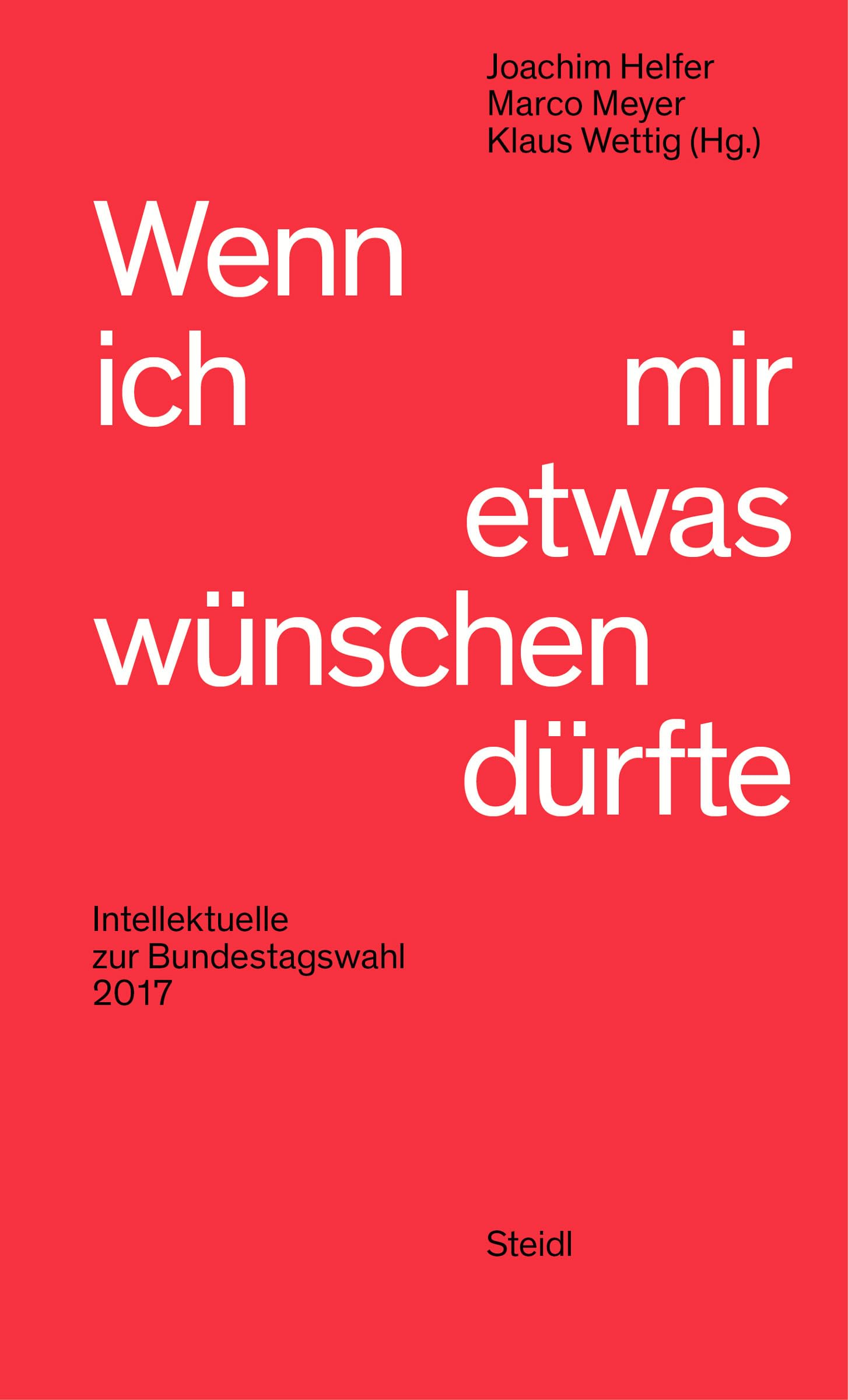 Wenn ich mir etwas wünschen dürfte Politics & History