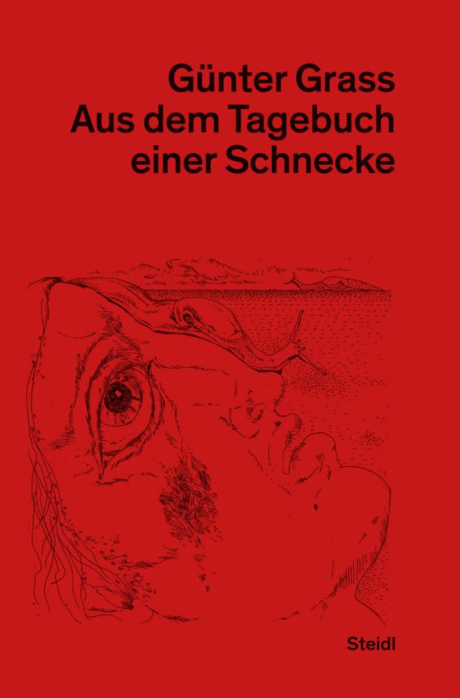 Aus dem Tagebuch einer Schnecke: Neue Göttinger Ausgabe Band 8 Contemporary literature