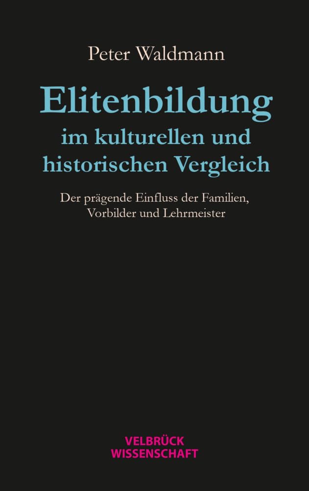 Elitenbildung im kulturellen und historischen Vergleich Law
