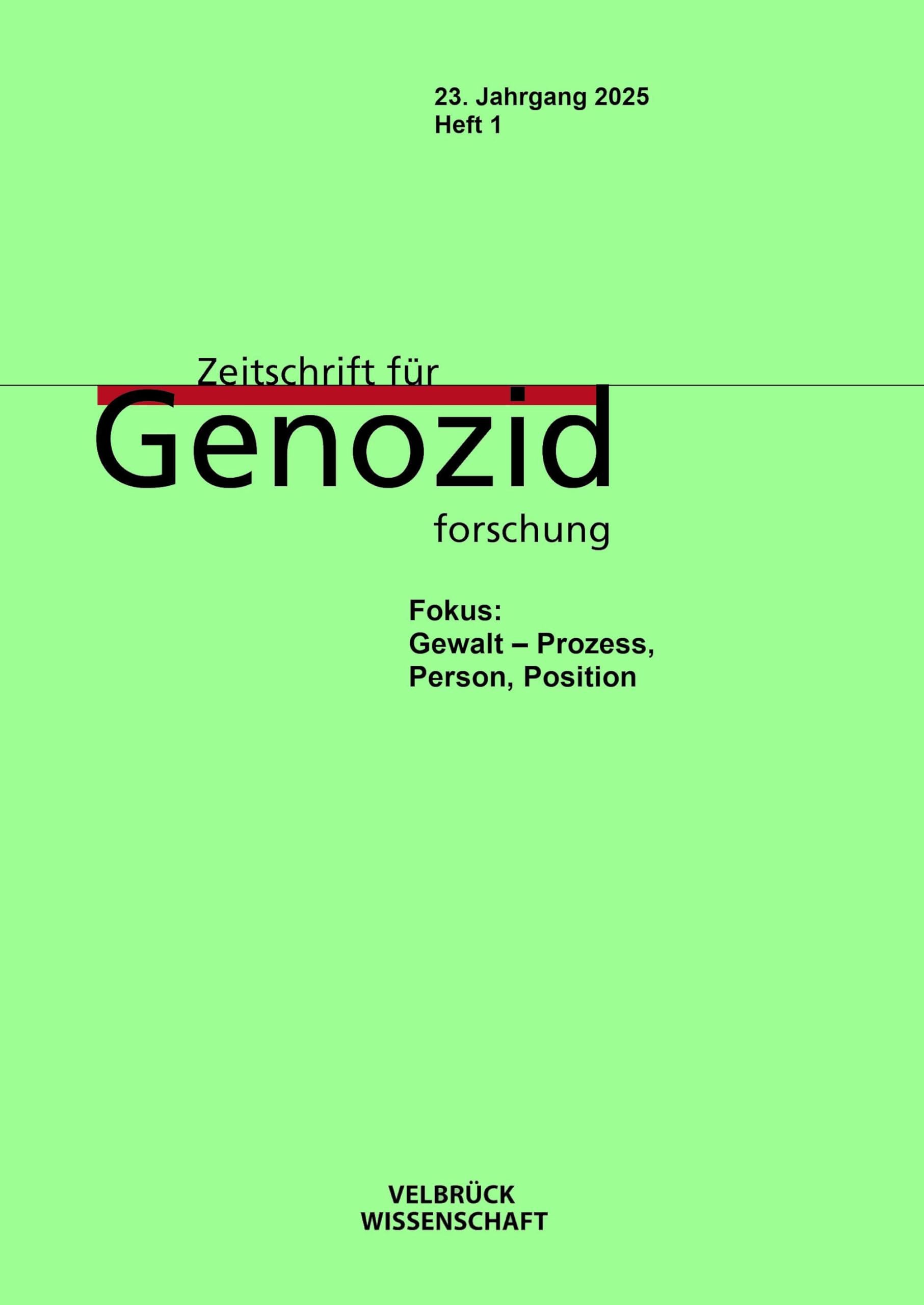 Zeitschrift für Genozidforschung, 23. Jahrgang 2025, Heft 1 General education