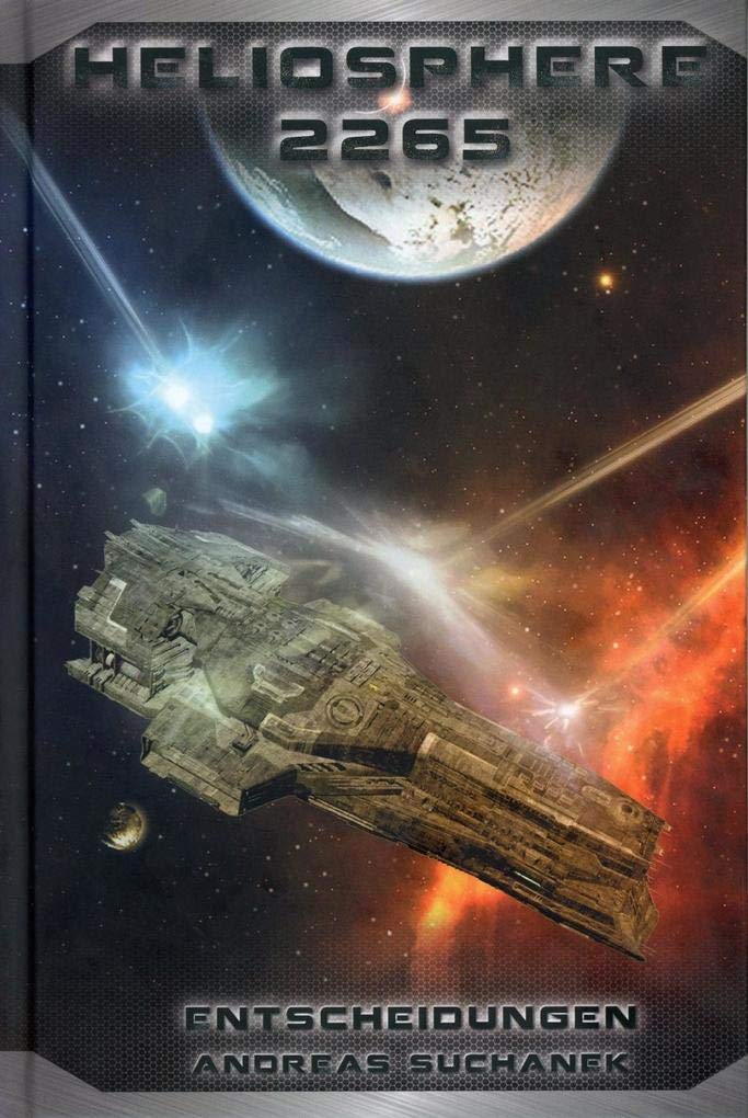Heliosphere 2265 - Der Fraktal-Zyklus 2 - Entscheidungen (Bände 5-7) Contemporary literature