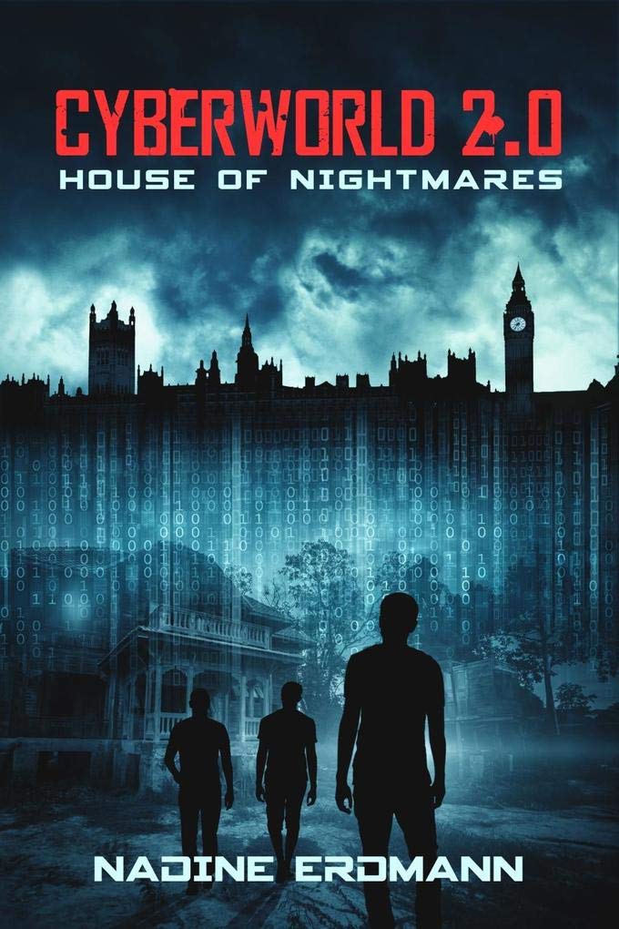 Cyberworld 2.0: House of Nightmares Contemporary literature