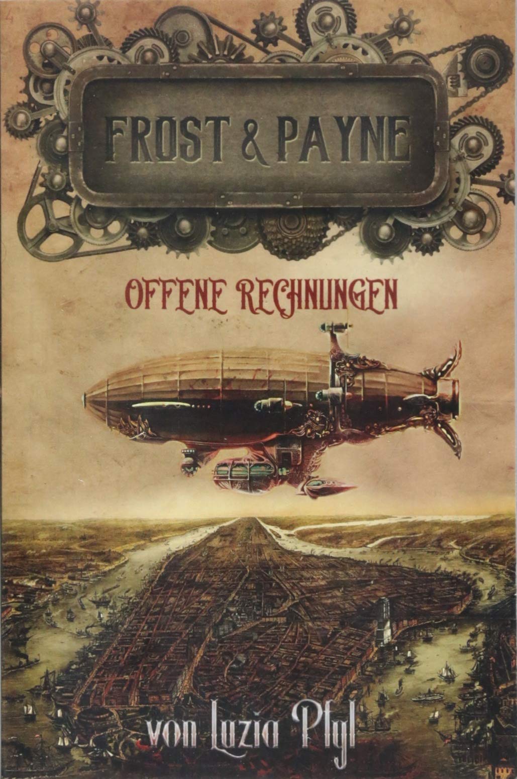 Frost & Payne - Die mechanischen Kinder 3: Offene Rechnungen Contemporary literature