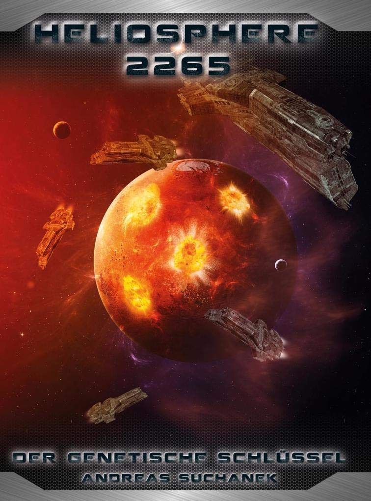 Heliosphere 2265 - Der Helix-Zyklus 4 - Der genetische Schlüssel (Bände 22-24) Contemporary literature