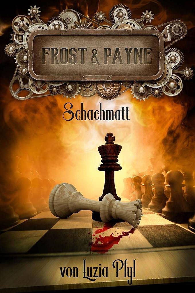 Frost & Payne - Die mechanischen Kinder 4: Schachmatt (Bände 10-12) Contemporary literature