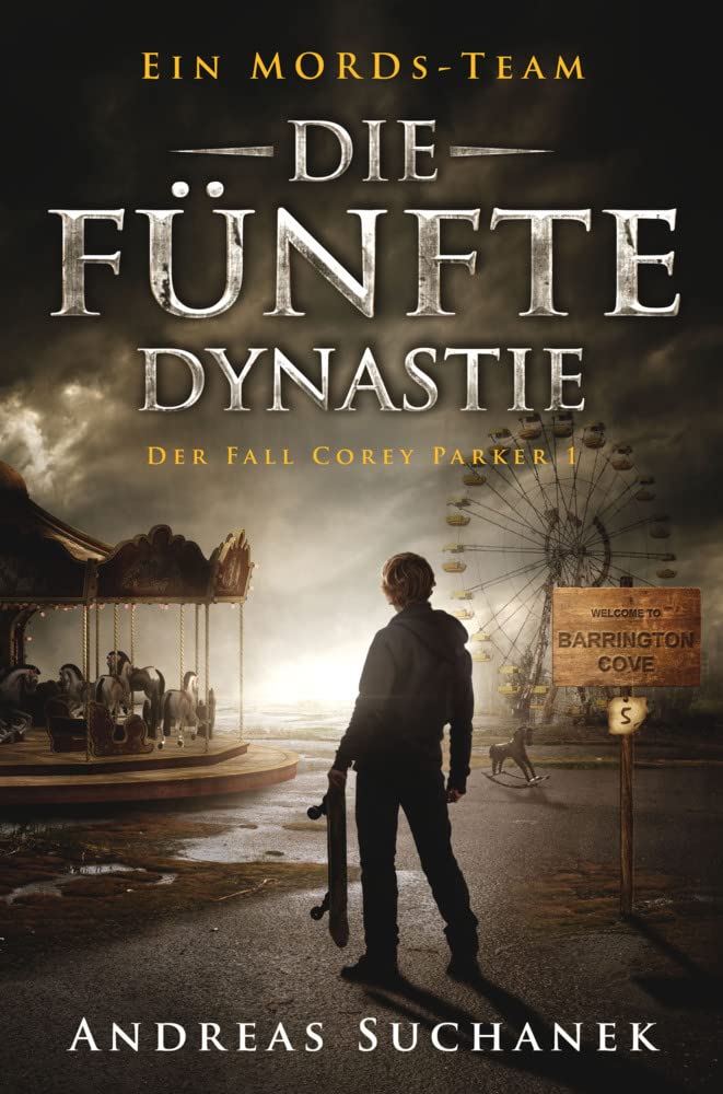 Ein MORDs-Team - Der Fall Corey Parker 1: Die fünfte Dynastie Contemporary literature