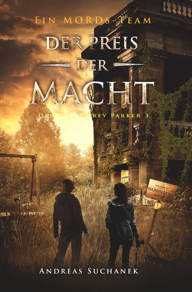Ein MORDs-Team - Der Fall Corey Parker 3: Der Preis der Macht (Bände 19-21) Contemporary literature