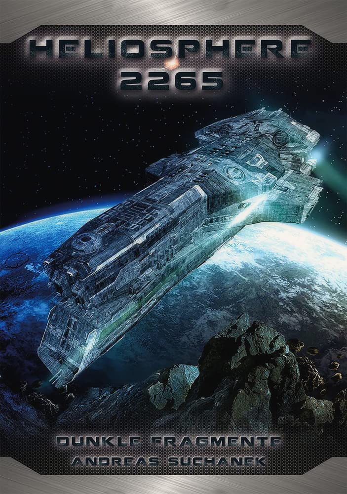 Heliosphere 2265 - Der Fraktal-Zyklus 1 - Dunkle Fragmente (Bände 1-4) Contemporary literature