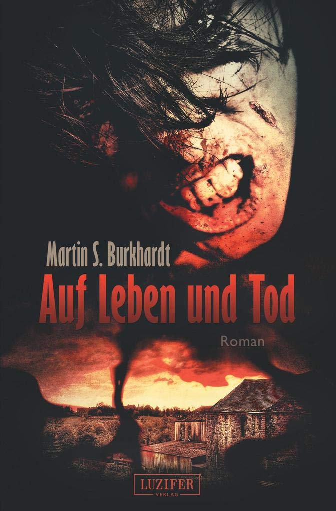 AUF LEBEN UND TOD: Roman Horror & Mystery