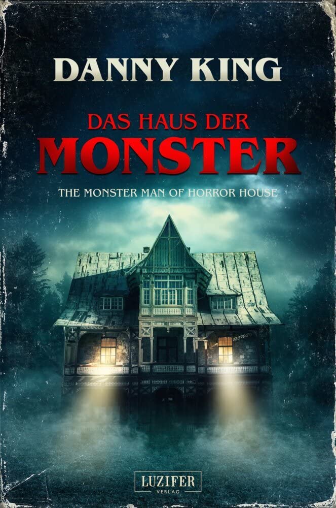 Das Haus der Monster Fairy Tales & Legends