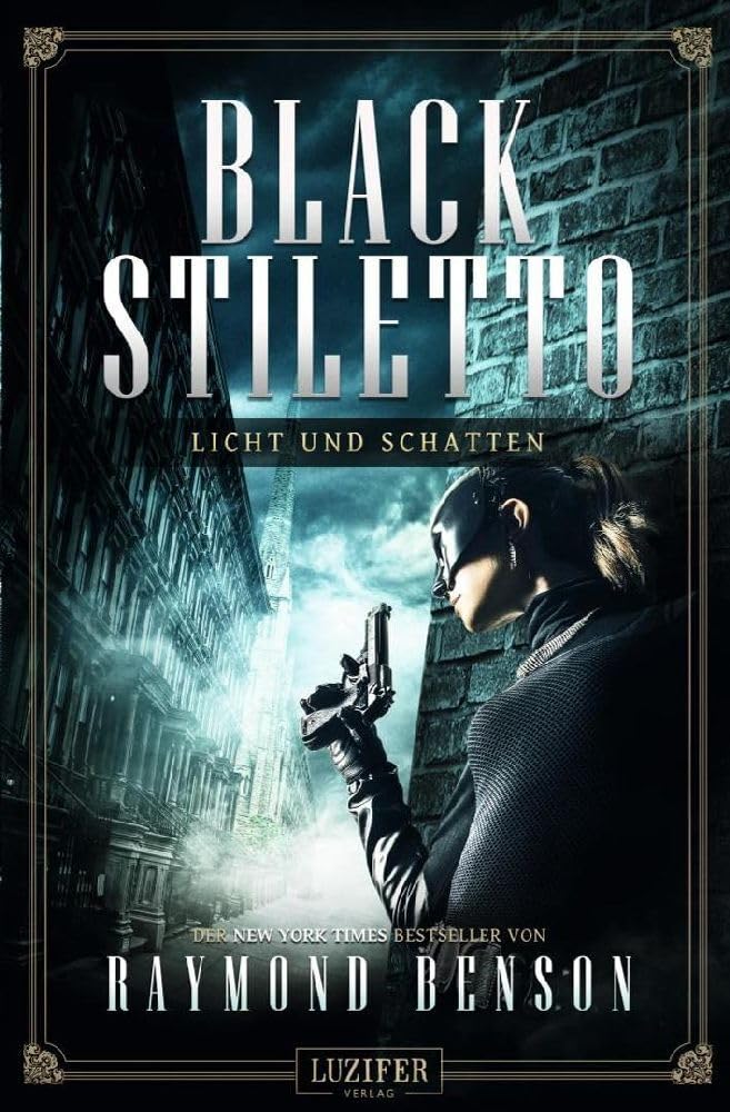 LICHT UND SCHATTEN (Black Stiletto 2) Action & Adventure