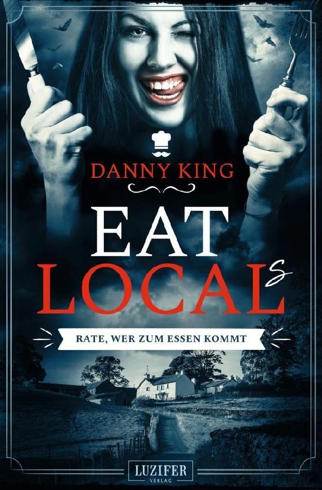 EAT LOCAL(s) - RATE, WER ZUM ESSEN KOMMT Humour & Satire
