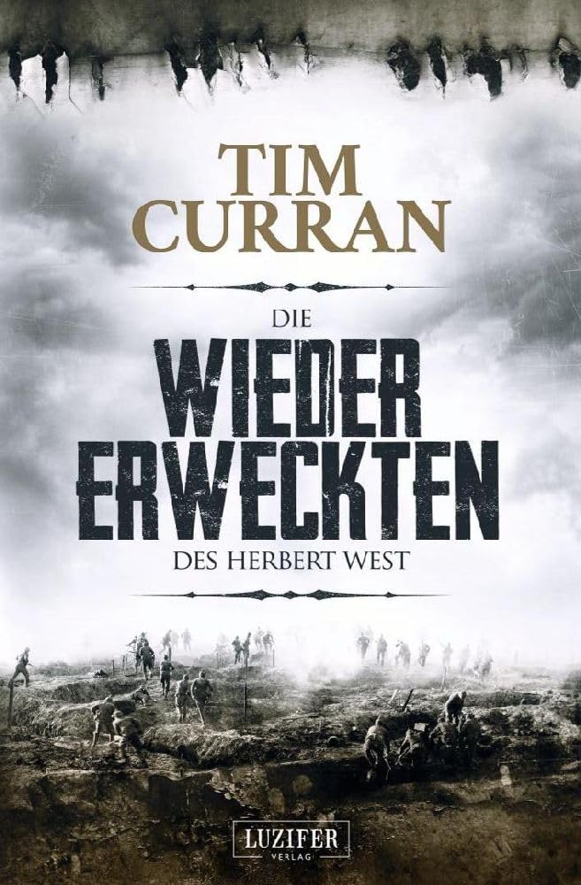 DIE WIEDERERWECKTEN DES HERBERT WEST: Horror, Mystery: Horrorroman Horror & Mystery