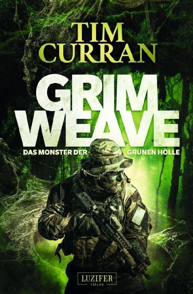 GRIMWEAVE - Das Monster der grünen Hölle Horror & Mystery