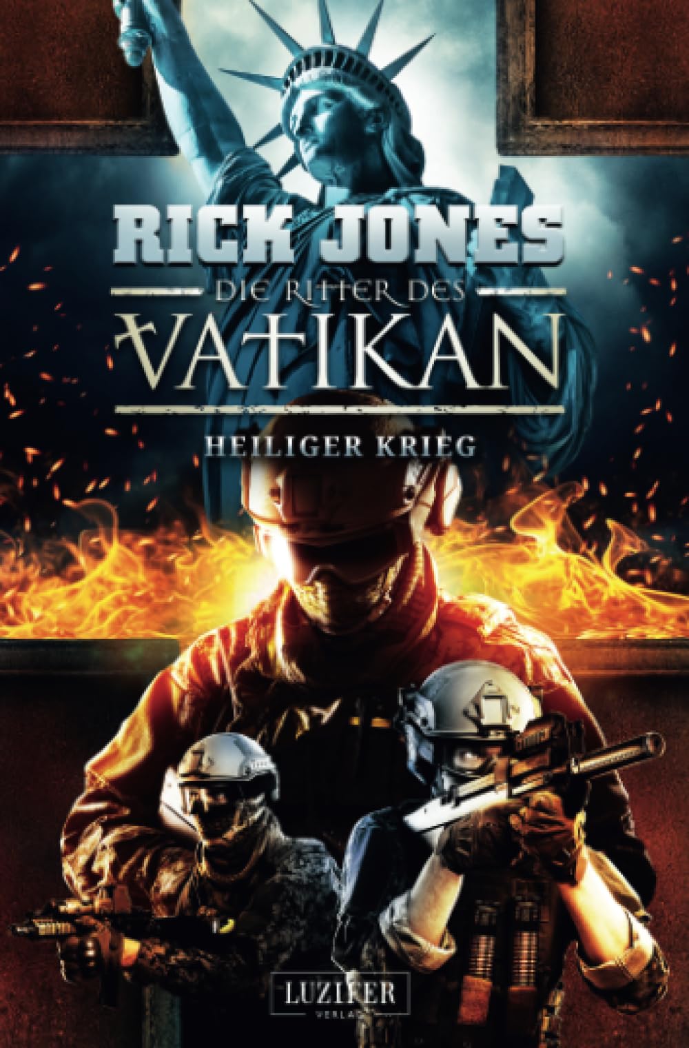 HEILIGER KRIEG (Die Ritter des Vatikan 15) Contemporary literature