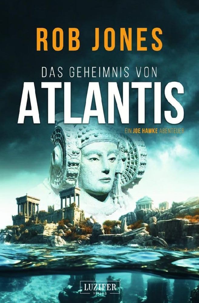 DAS GEHEIMNIS VON ATLANTIS (Joe Hawke 7) book