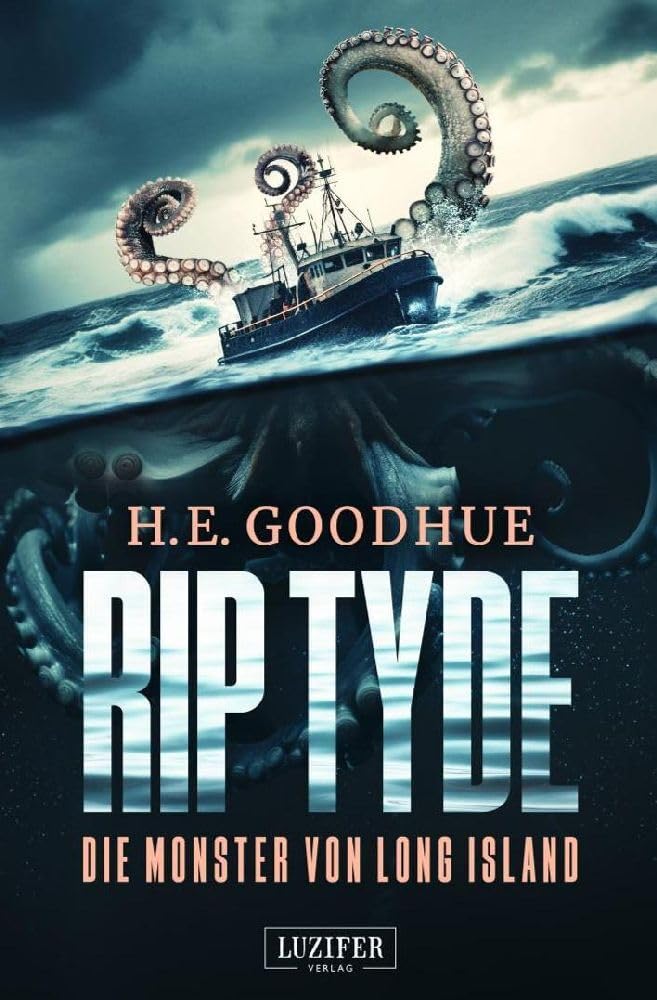 RIP TYDE – DIE MONSTER VON LONG ISLAND: Horror-Thriller Horror & Mystery