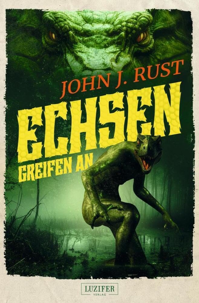 ECHSEN GREIFEN AN: Horror, Fantasy, Thriller: Thriller, Abenteuer, Horror (Die Jack Rastun Abenteuer, Band 3) Action & Adventure
