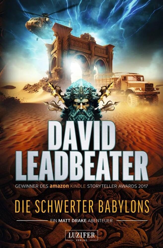 DIE SCHWERTER BABYLONS (Matt Drake Abenteuer 6) Action & Adventure