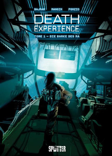 Death Experience. Band 1: Die Barke des Ra Manga
