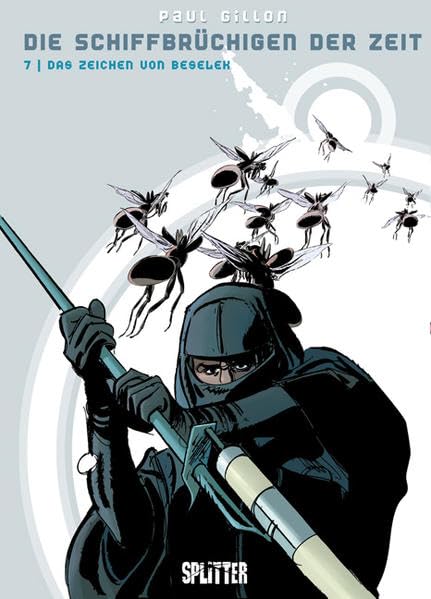 Schiffbrüchigen der Zeit, Die: Band 7. Das Zeichen von Beselek Manga