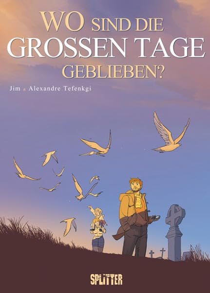 Wo sind die großen Tage geblieben? Manga