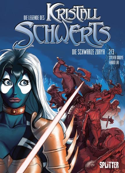 Die Legende des Kristallschwerts. Band 2: Die schwarze Zorya 2/3 Manga