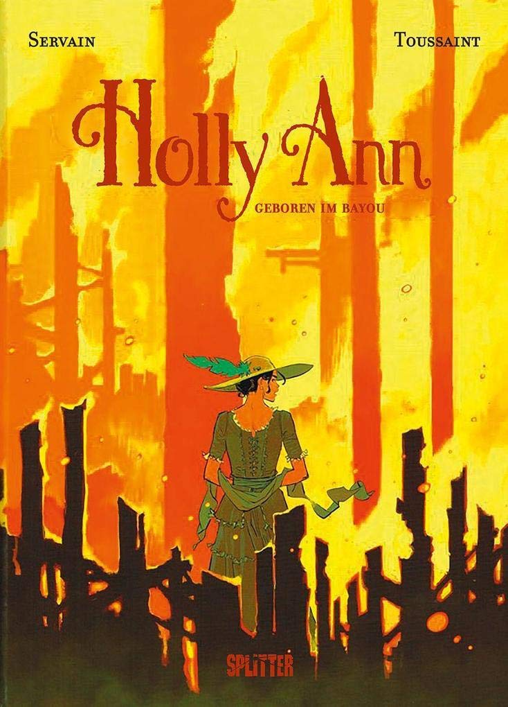 Holly Ann. Band 3: Geboren im Bayou Manga