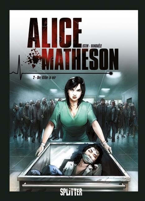 Alice Matheson 02. Der Killer in mir Horror & Mystery