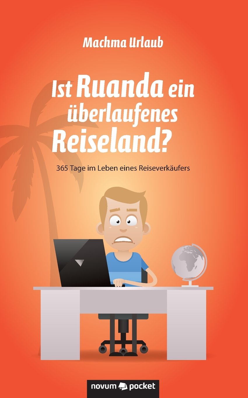 Ist Ruanda ein überlaufenes Reiseland? Contemporary literature