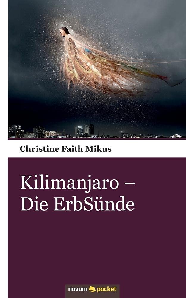 Kilimanjaro – Die ErbSünde Contemporary literature