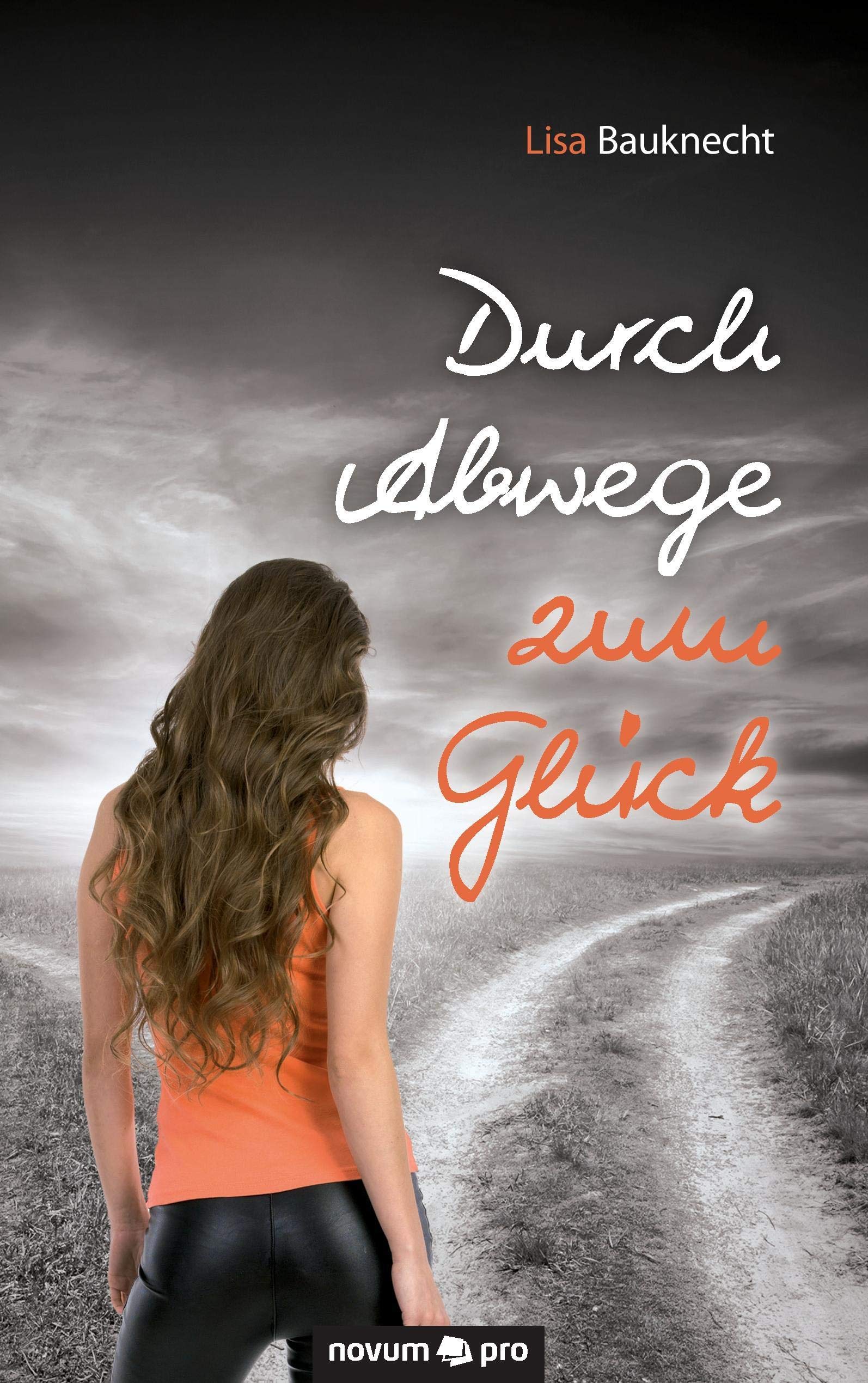 Durch Abwege zum Glück Contemporary literature