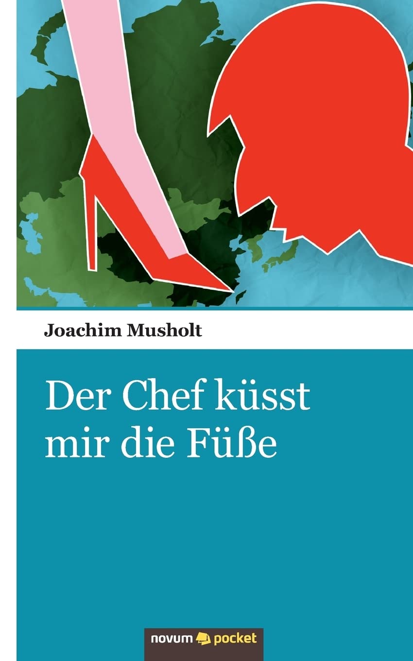 Der Chef küsst mir die Füße Contemporary literature