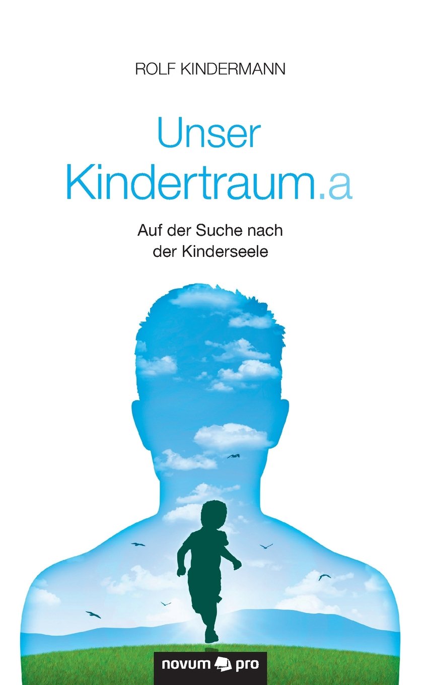 Unser Kindertraum.a Contemporary literature Books