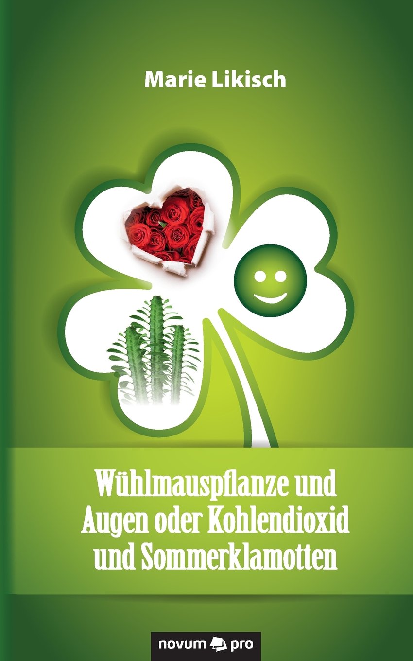 Wühlmauspflanze und Augen oder Kohlendioxid und Sommerklamotten Drama