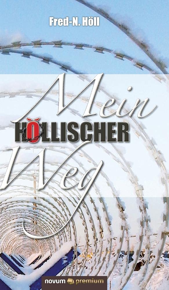 Mein höllischer Weg book