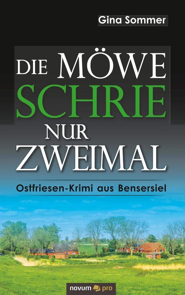 Die Möwe schrie nur zweimal Contemporary literature