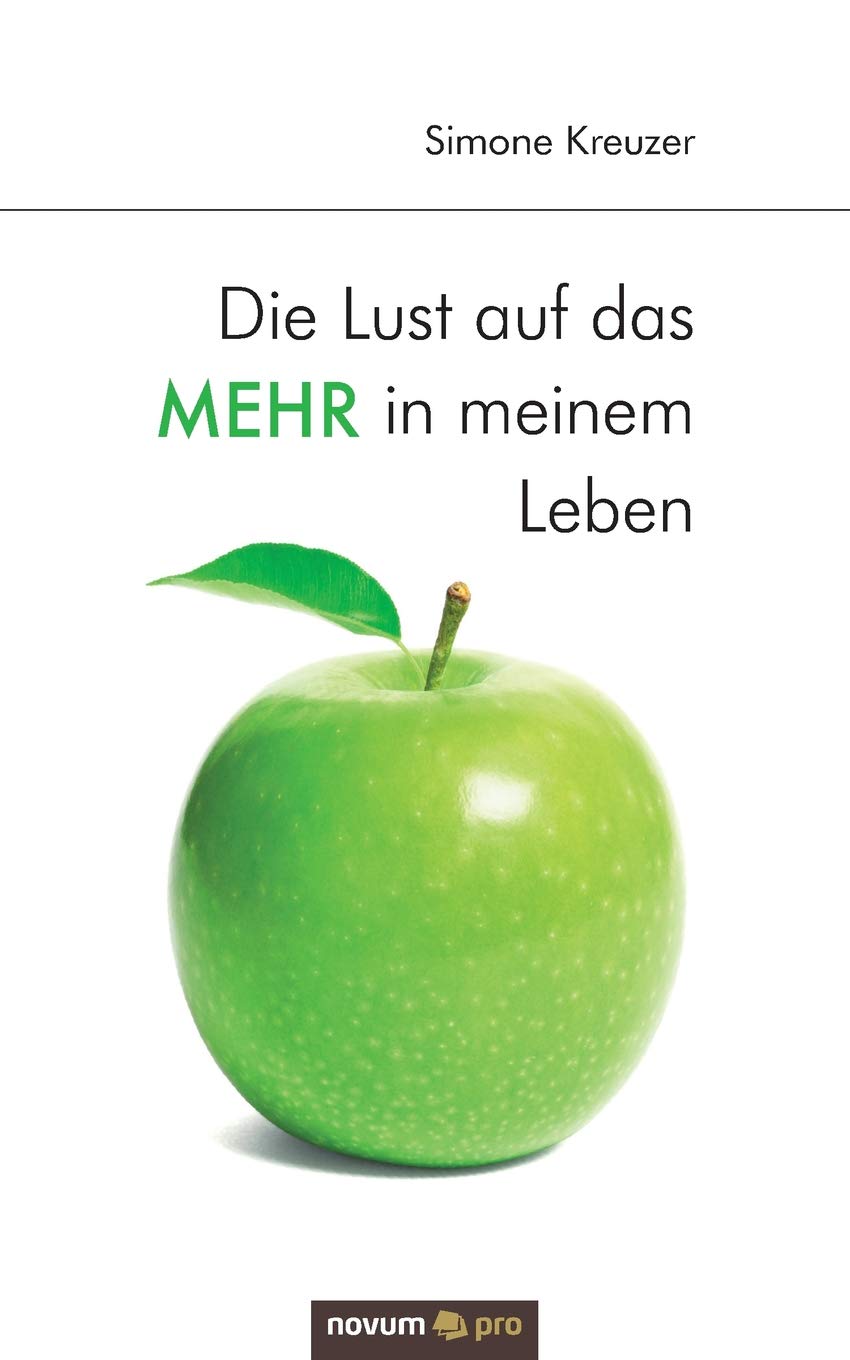 Die Lust auf das Mehr in meinem Leben Contemporary literature