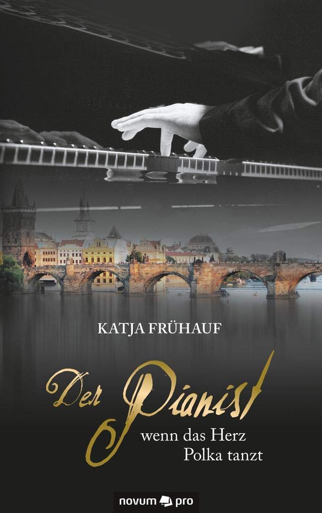 Der Pianist ¿ wenn das Herz Polka tanzt Contemporary literature