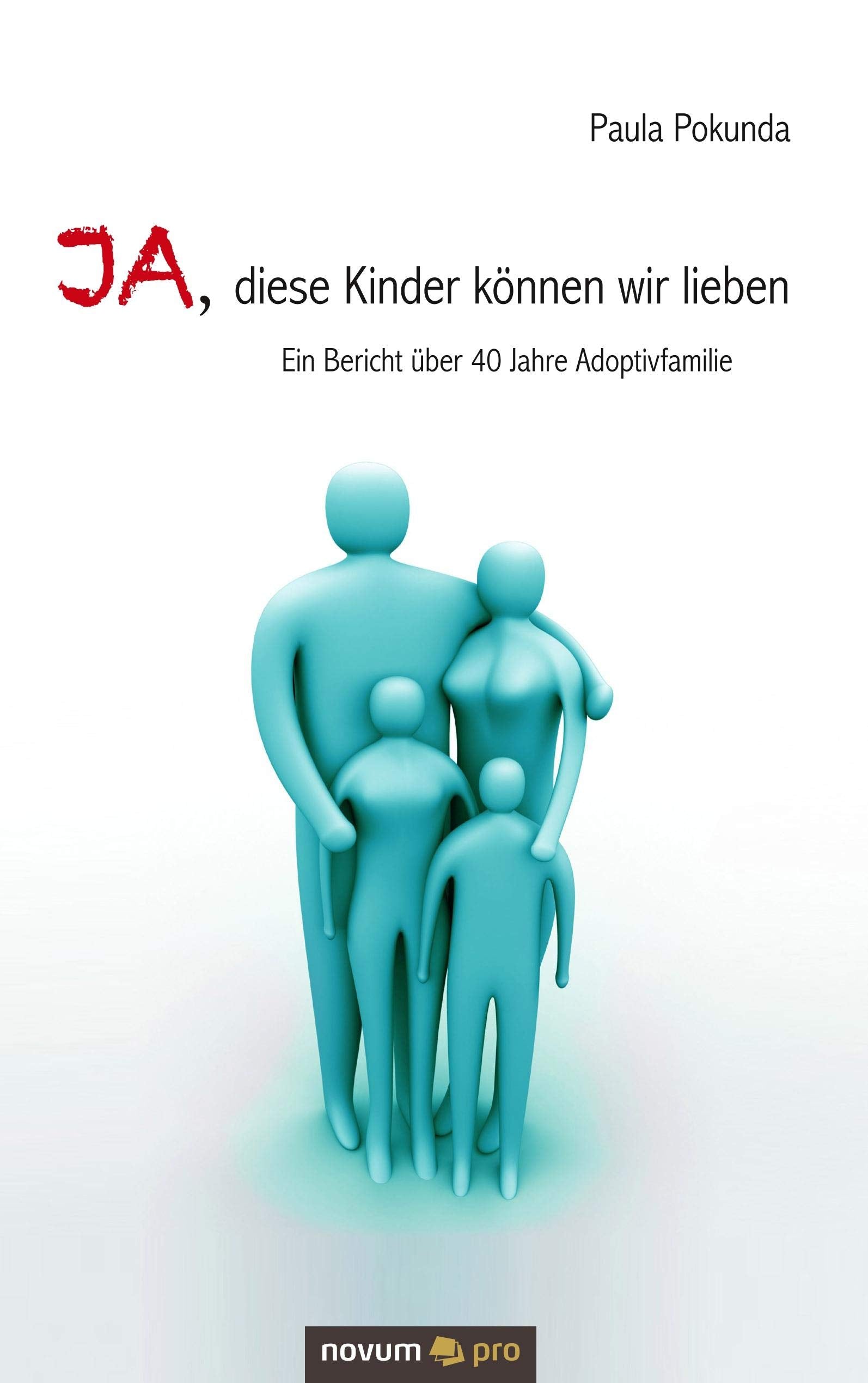Ja, diese Kinder können wir lieben Contemporary literature