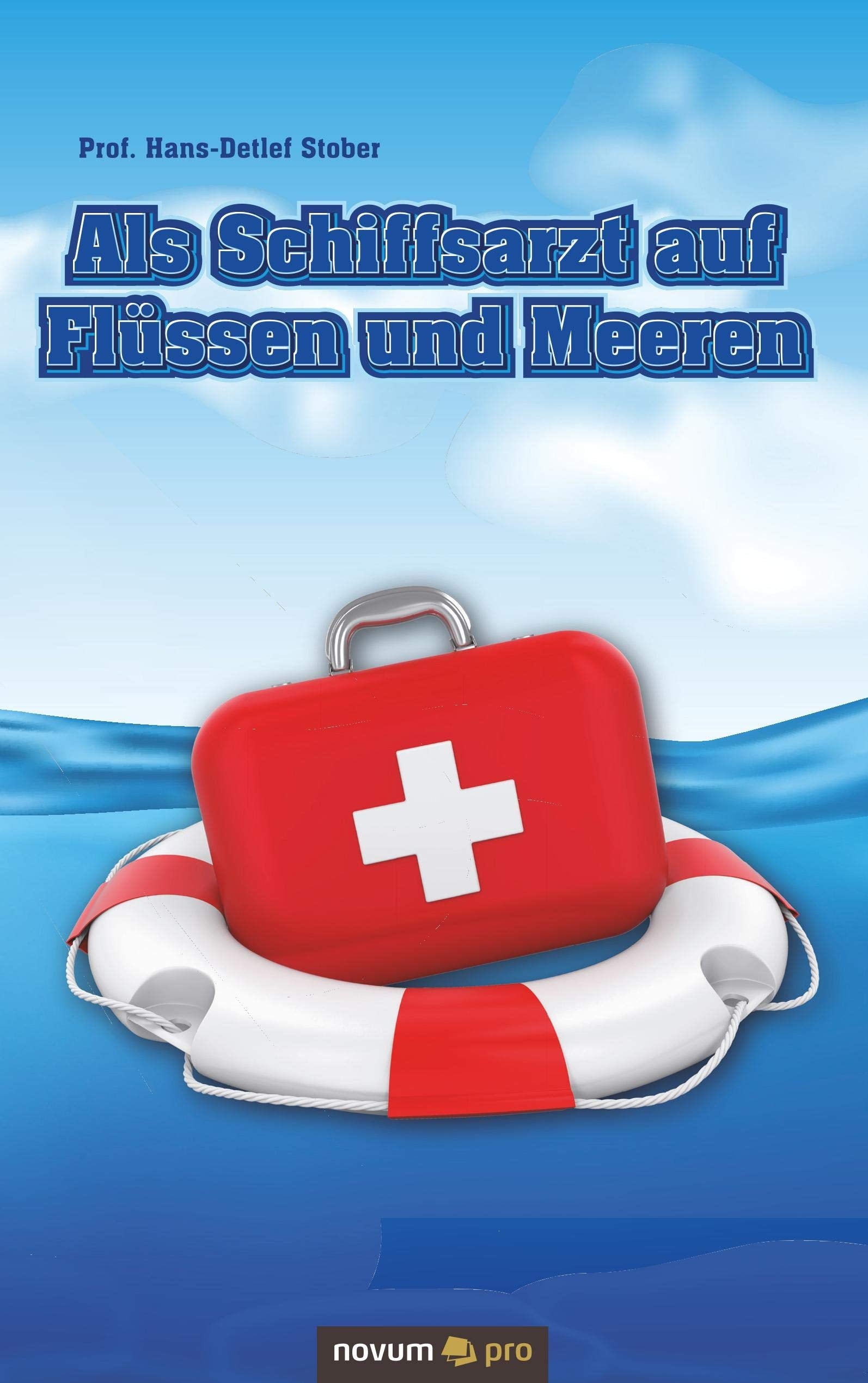 Als Schiffsarzt auf Flüssen und Meeren Contemporary literature
