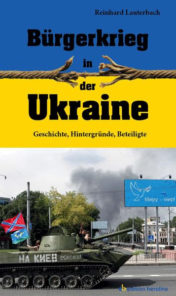 Bürgerkrieg in der Ukraine: Geschichte, Hintergründe, Beteiligte Social Sciences