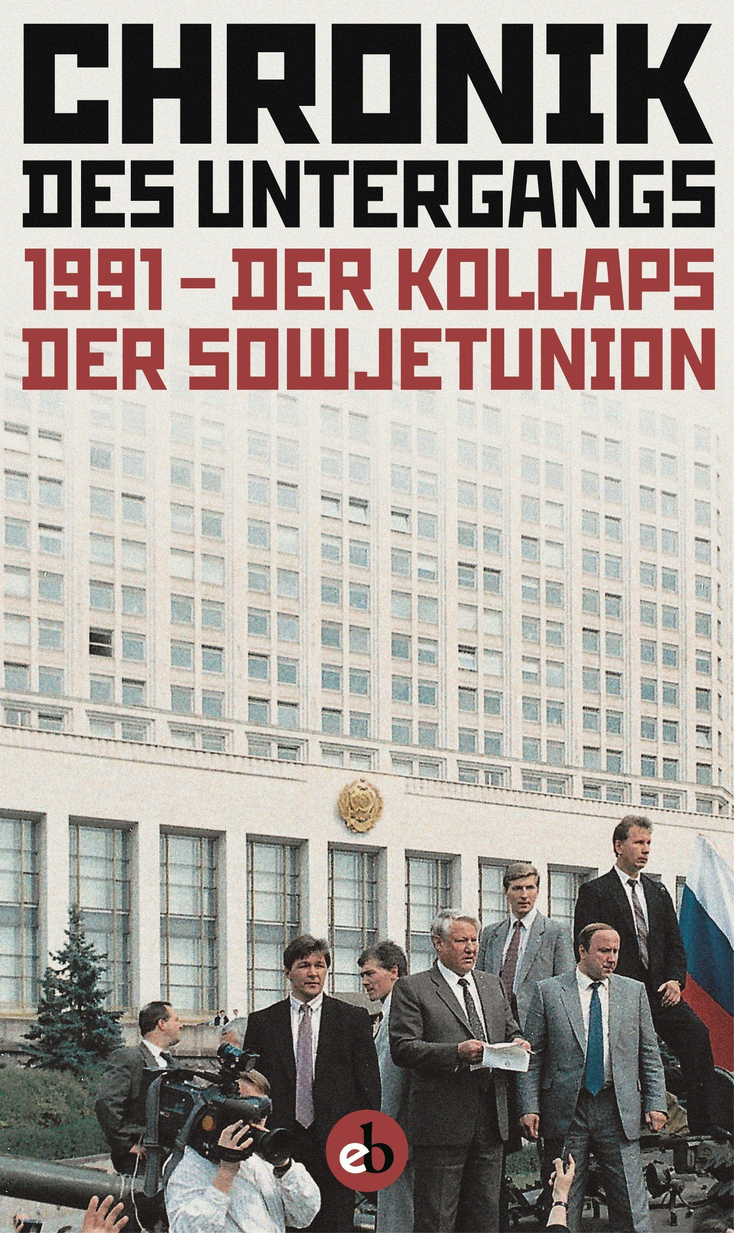 Chronik der Untergangs Politics & History books