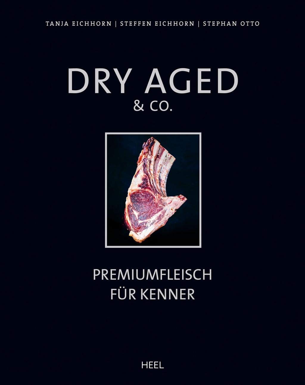 Dry Aged & Co.: Premiumfleisch für Kenner Leisure, Home & Garden