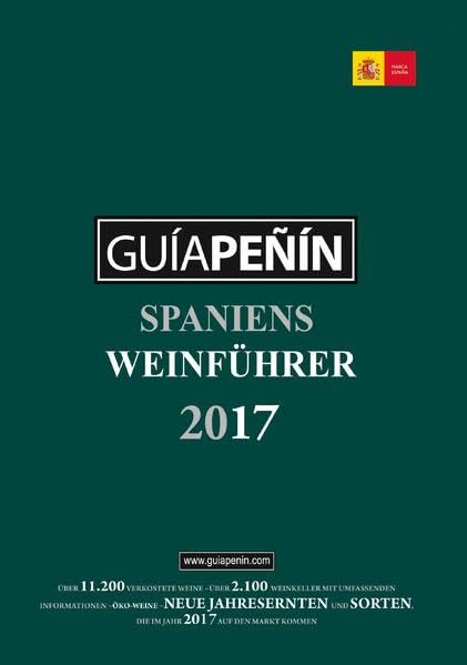 Guia Penin: Spaniens Weinführer 2017 Leisure, Home & Garden