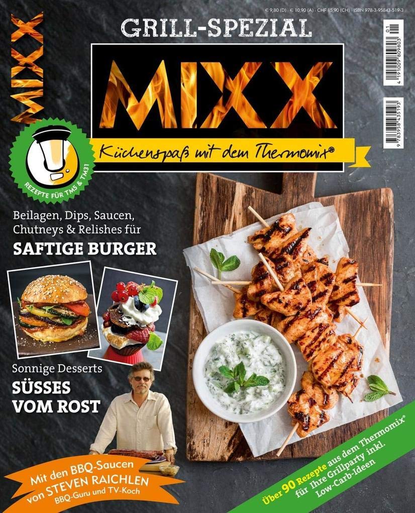 Sonderheft MIXX: Grill-Spezial Leisure, Home & Garden