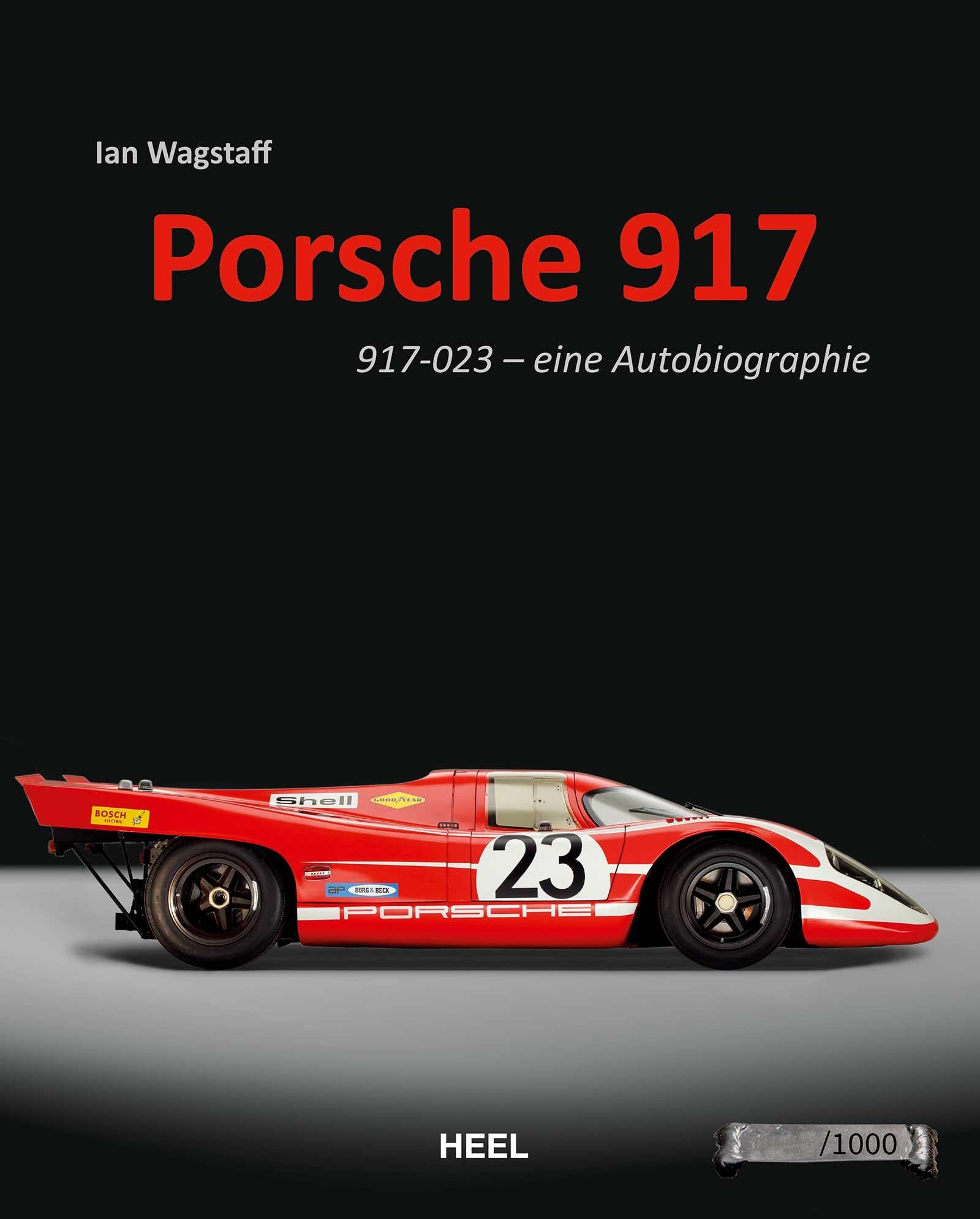 Porsche 917: 917-023 - eine Autobiographie Leisure, Home & Garden