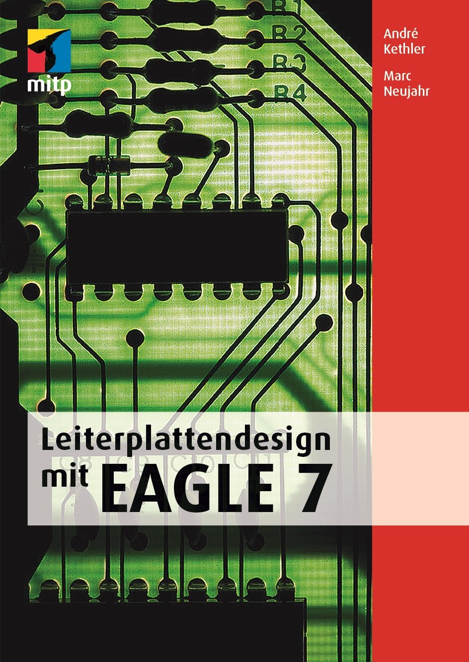Leiterplattendesign mit EAGLE 7 (mitp Professional) Computer Science