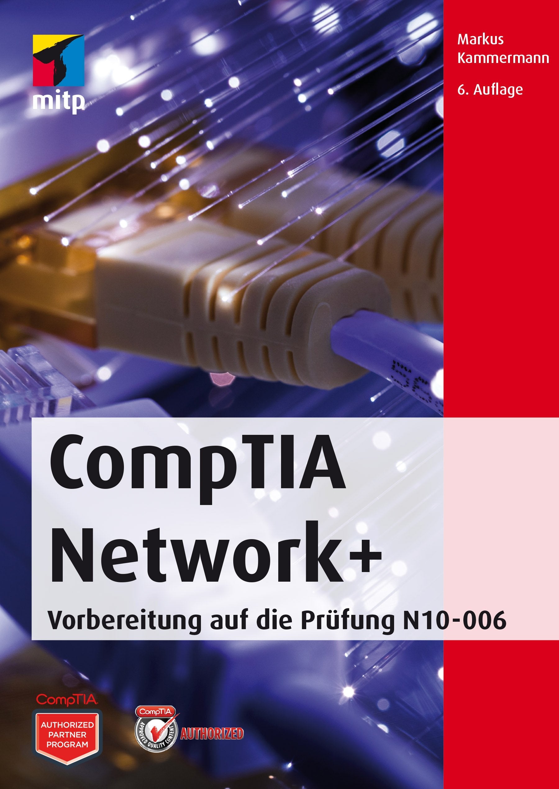 CompTIA Network+: Vorbereitung auf die Prüfung N10-006 (mitp Professional) Computer Science