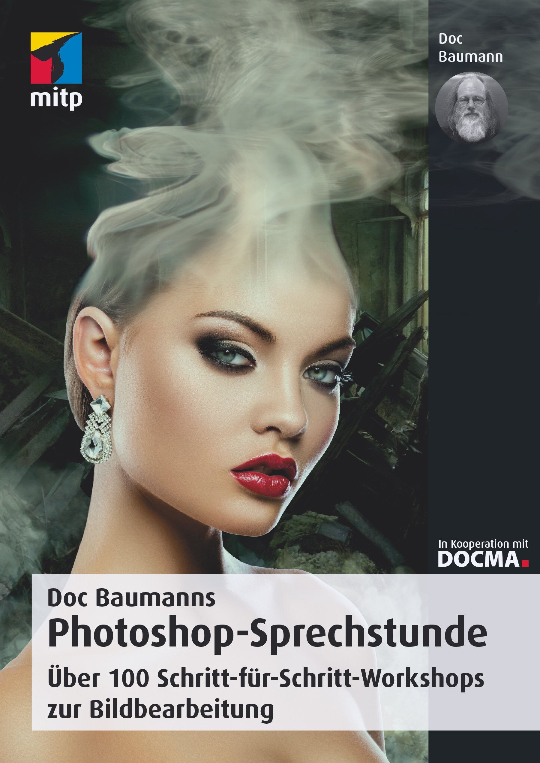Doc Baumanns Photoshop-Sprechstunde Hobbies & Crafts Books